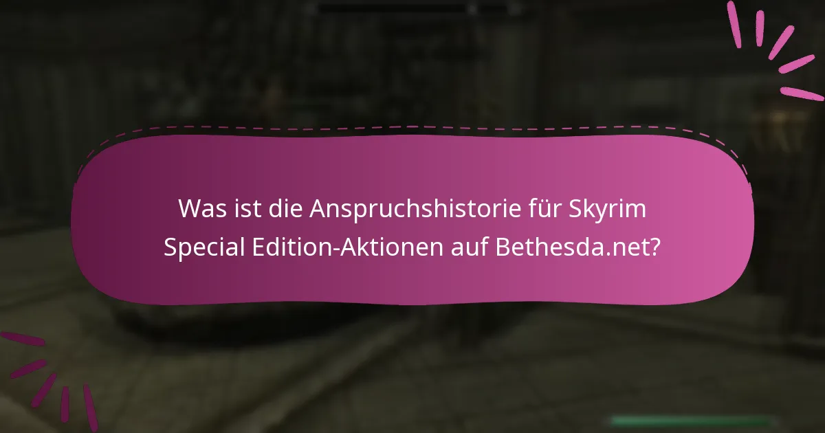 Wie kann ich laufende Aktionen für Skyrim Special Edition verfolgen?