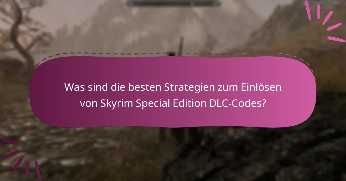 Wie bewerten die Nutzer ihre Erfahrungen mit der Skyrim Special Edition DLC?