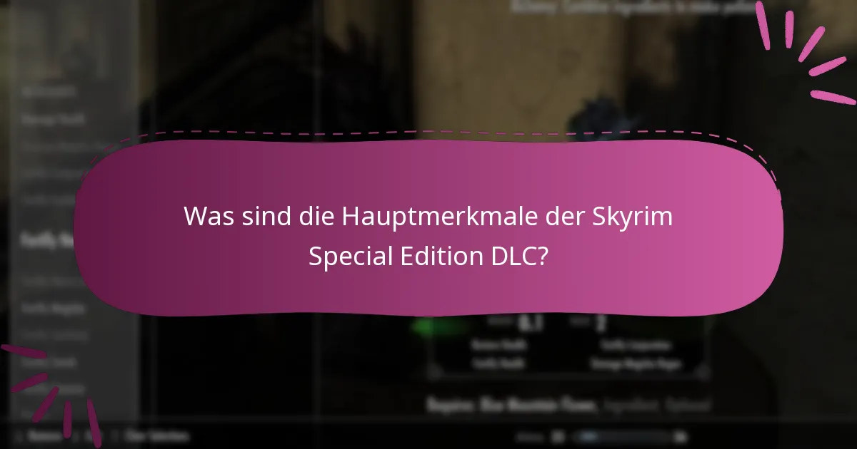 Wo können Spieler Community-Einblicke zur Skyrim Special Edition DLC finden?