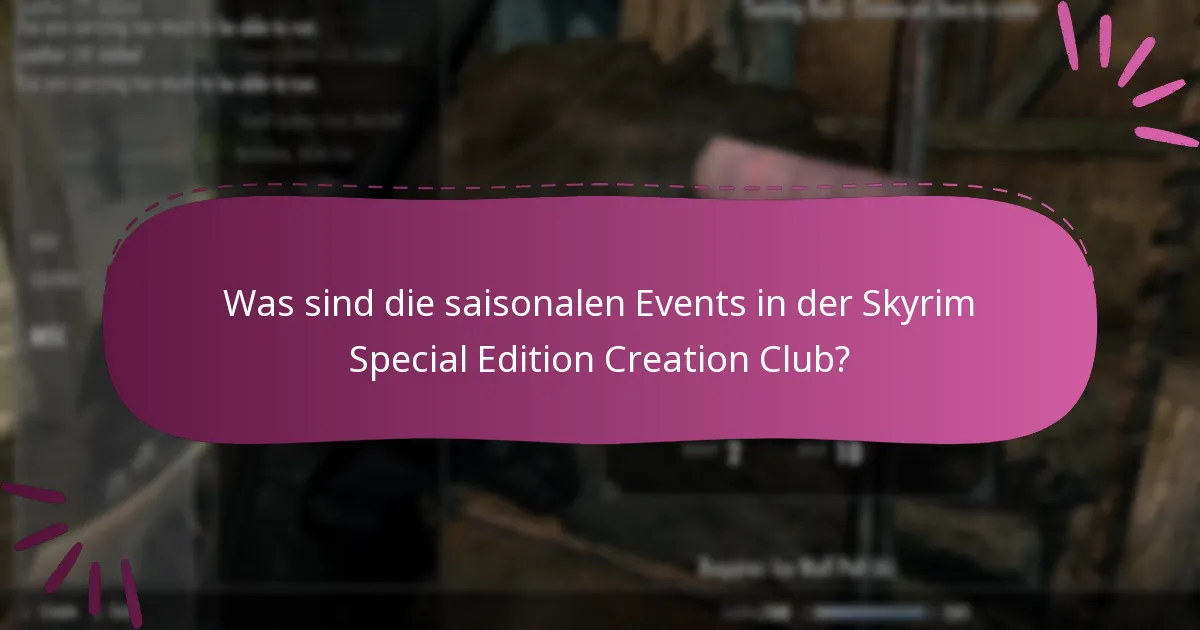 Welche speziellen Aktionen sind in der Skyrim Special Edition Creation Club verfügbar?