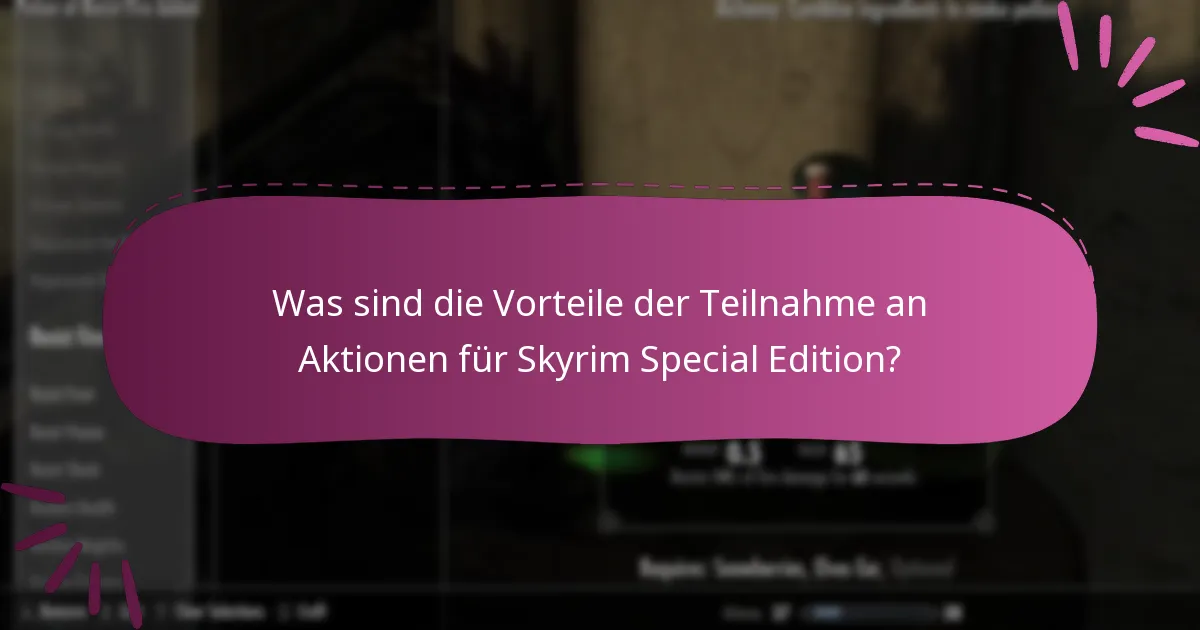 Wie kann ich Aktionen für Skyrim Special Edition auf Bethesda.net einlösen?