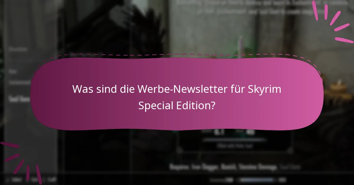 Welche Updates sind für Skyrim Special Edition verfügbar?