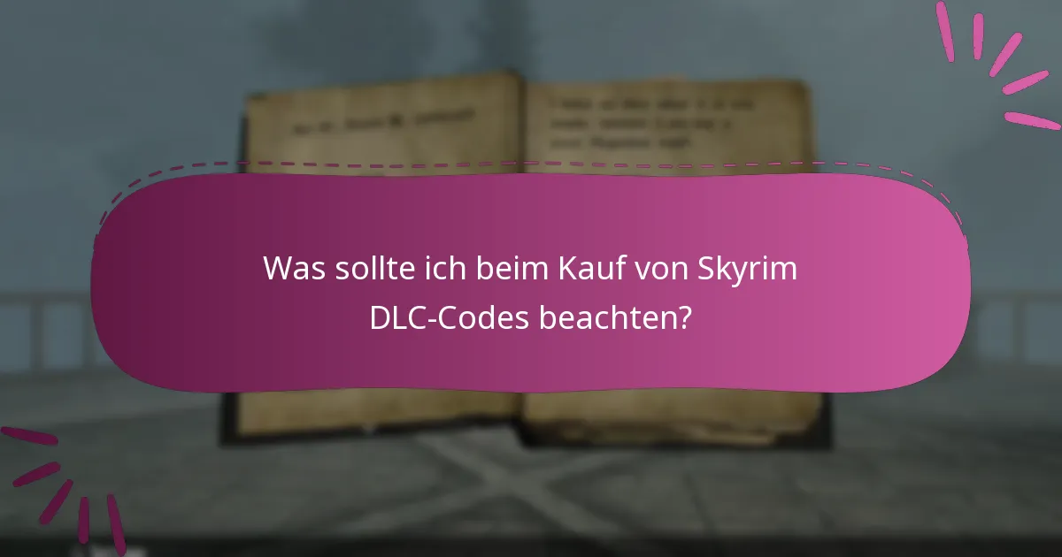 Wie verfolge ich die Nutzung meiner Skyrim DLC-Codes?