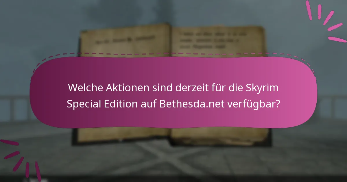 Was sind die Kompatibilitätsanforderungen für die Skyrim Special Edition?