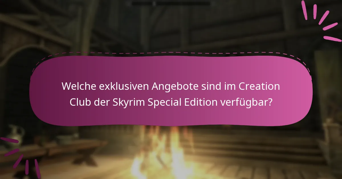 Welche Werbeveranstaltungen sind mit dem Creation Club verbunden?