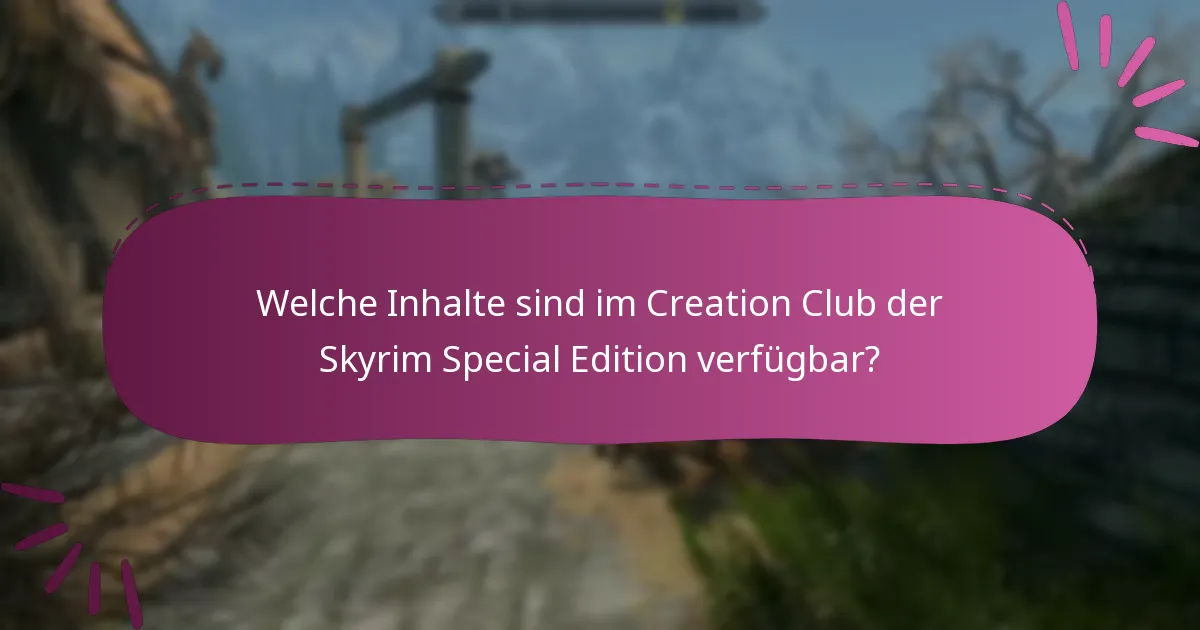 Wie fordere ich neue Inhalte aus dem Creation Club an?