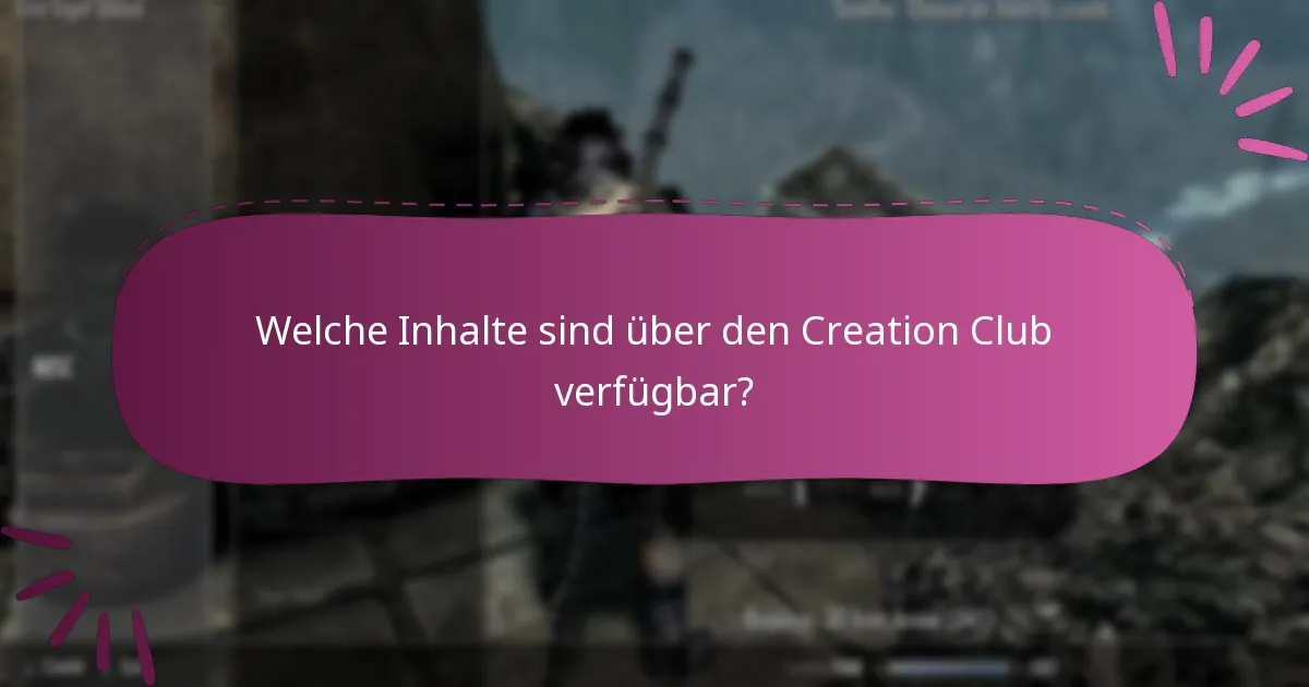 Wie kann ich meine Ansprüche auf Inhalte des Creation Club überprüfen?