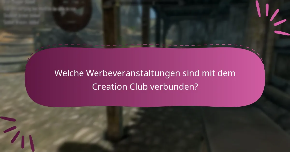 Was ist der Creation Club und wie funktioniert er?